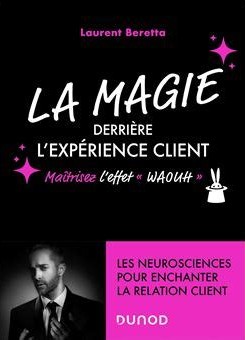Livre Laurent Beretta speaker conférencier illusionniste mentaliste expérience client vente waouh magie kap_100 Kaperli culture